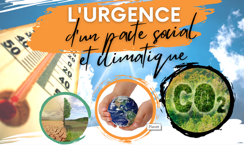 L'urgence d'un pacte social et climatique !